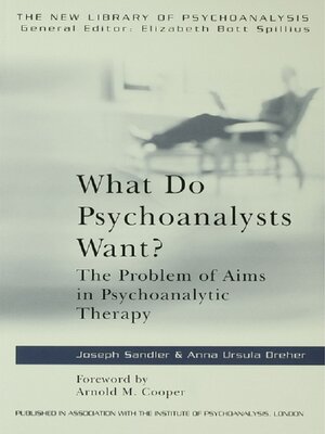 cover image of What Do Psychoanalysts Want?